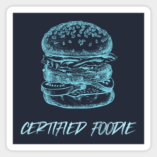 Certified Foodie Hamburger Magnet